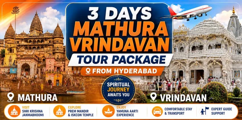 3 Days Mathura Vrindavan Tour Package from Hyderabad