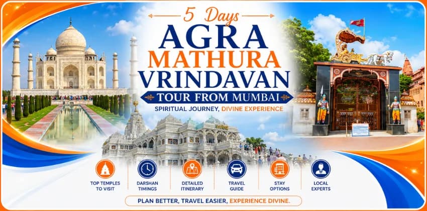 5 days Mathura vrindavan tour package froma Mumbai