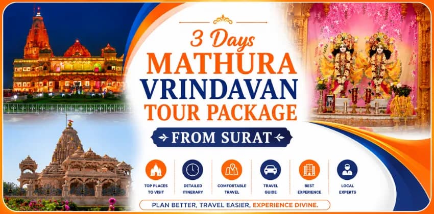 3 Days Mathura Vrindavan Tour Package From Surat