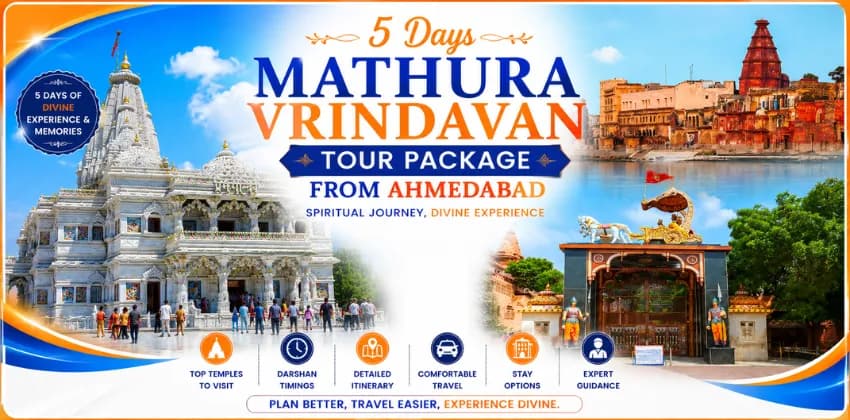 05 Days Mathura Vrindavan Tour From Ahmedabad
