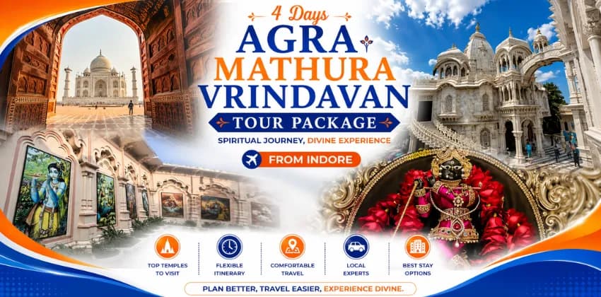 4 Days Agra Mathura Vrindavan Tour Package from Indore