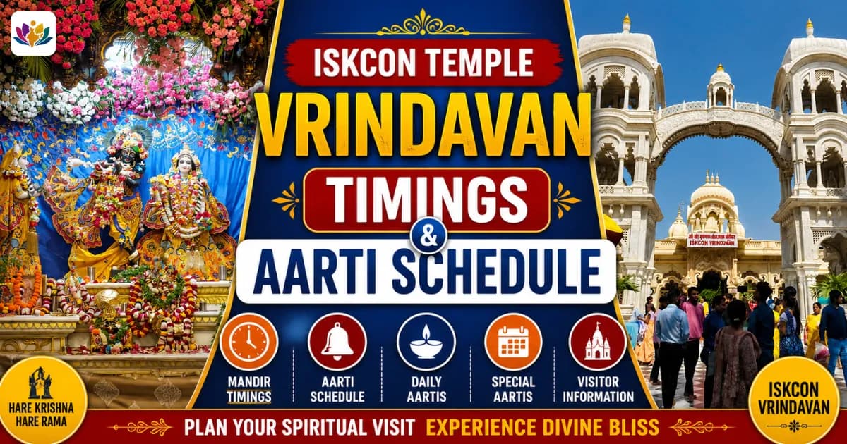 ISKCON Temple Vrindavan Timings & Aarti Schedule — Mathura Vrindavan — Experience My India