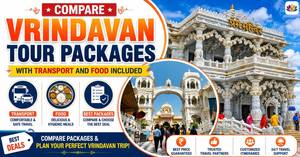 Compare Vrindavan Tour Packages with Transport and Food Included — Mathura Vrindavan — Experience My India