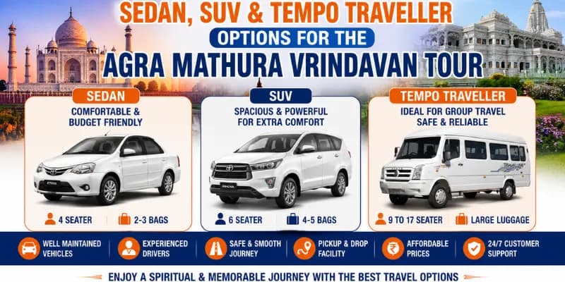 Agra Mathura Vrindavan by Car vs Tempo Traveller: Which Vehicle Suits You — Mathura Vrindavan — Experience My India