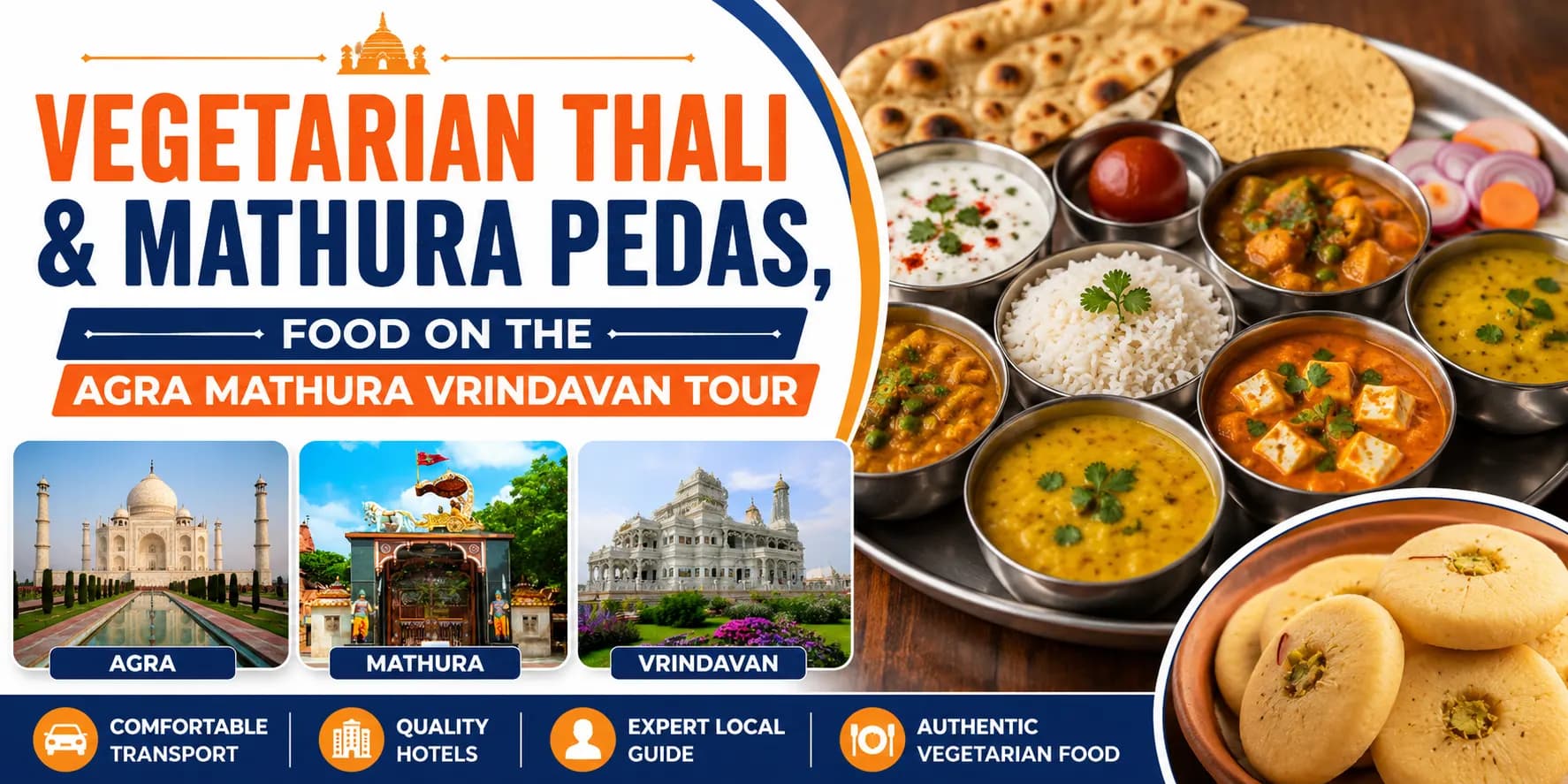 Vegetarian Food in Agra, Mathura and Vrindavan: An Honest Eating Guide