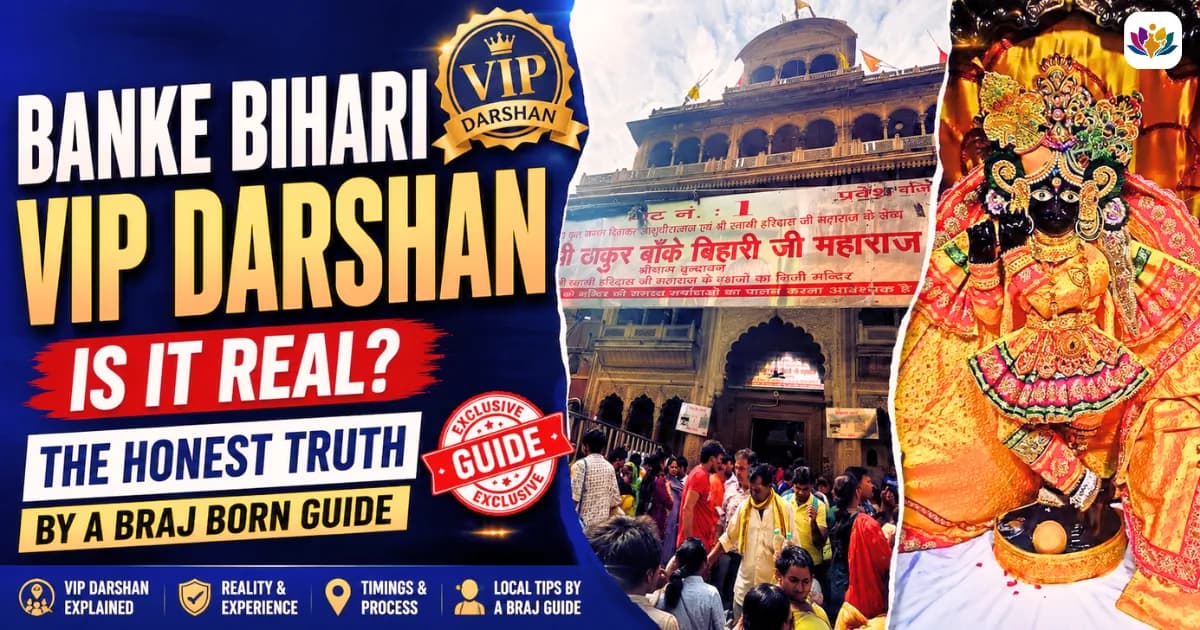 Banke Bihari VIP Darshan: Is It Real? The Honest Truth by a Braj Born Guide