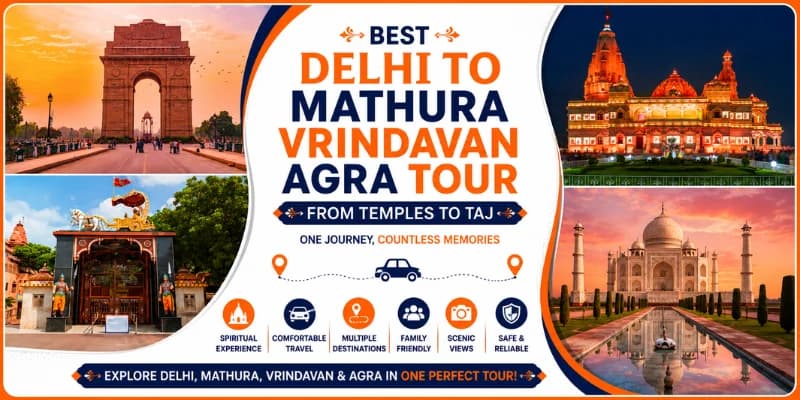 Best Delhi to Mathura Vrindavan Agra Tour: From Temples to Taj — Mathura Vrindavan — Experience My India