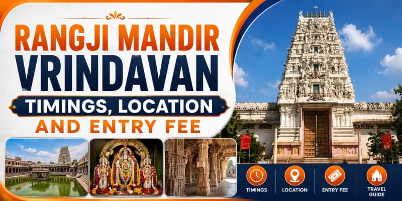 Rangji Mandir Vrindavan: Timings, Location and Entry Fee