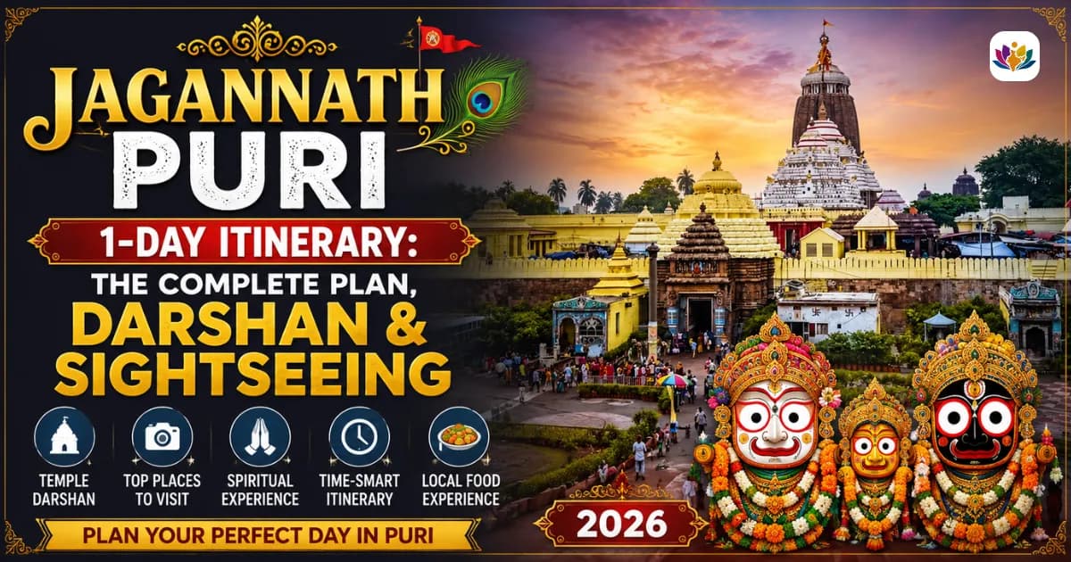 Jagannath Puri 1-Day Itinerary: The Complete Plan, Darshan and Sightseeing (2026)